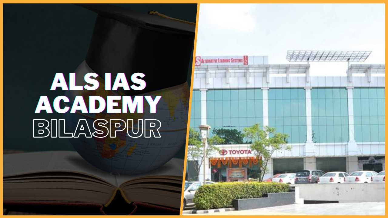 ALS Satellite IAS Academy Education Centre Bilaspur